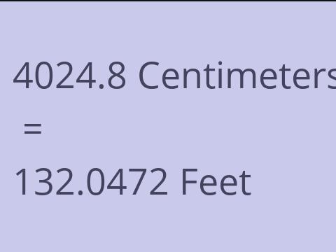 4024.8 CM TO FEET