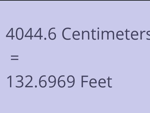 4044.6 CM TO FEET