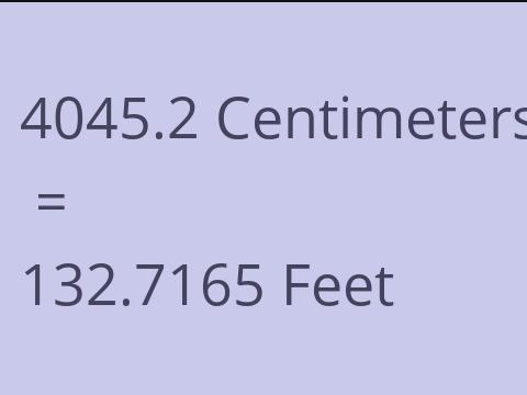 4045.2 CM TO FEET