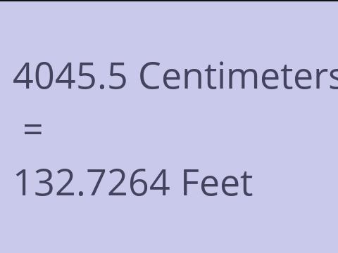 4045.5 CM TO FEET