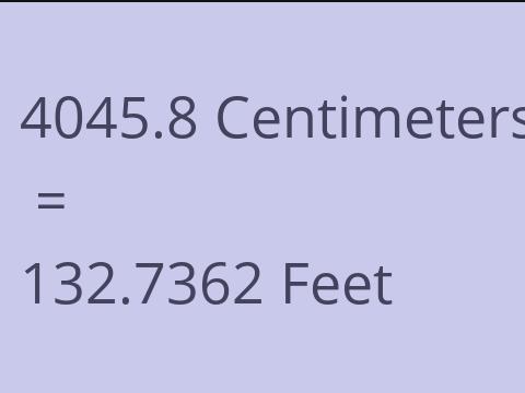 4045.8 CM TO FEET