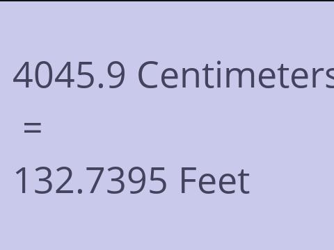 4045.9 CM TO FEET
