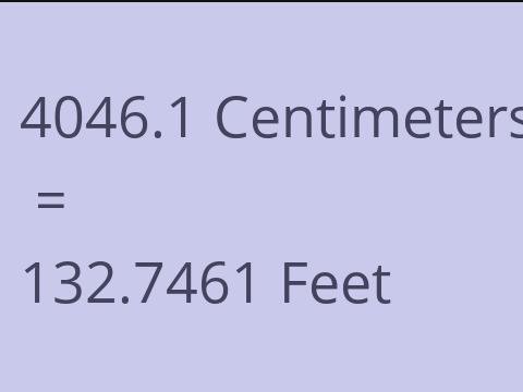 4046.1 CM TO FEET