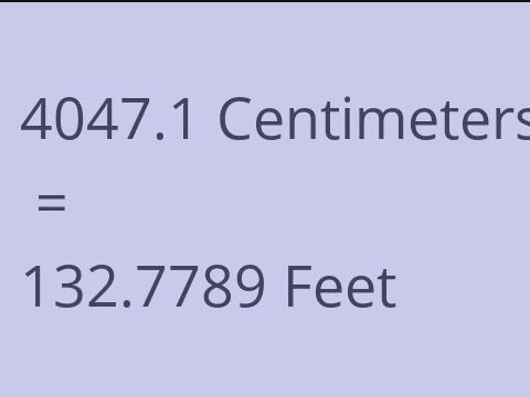 4047.1 CM TO FEET