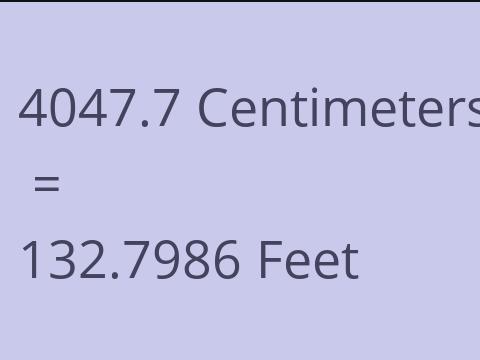 4047.7 CM TO FEET
