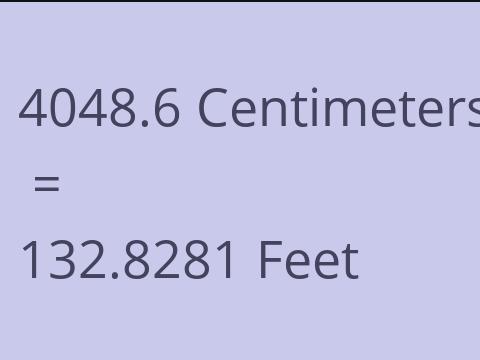 4048.6 CM TO FEET