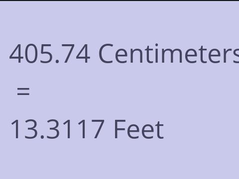 405.74 CM TO FEET