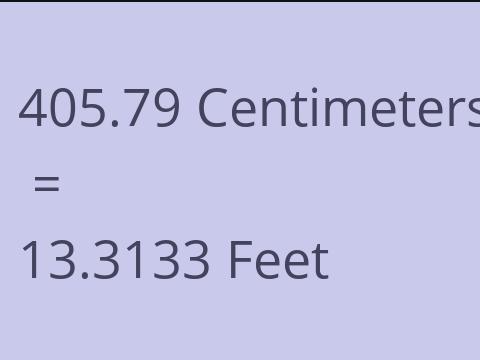 405.79 CM TO FEET