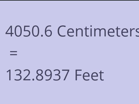 4050.6 CM TO FEET