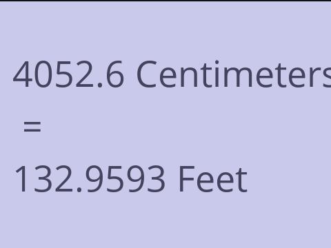4052.6 CM TO FEET