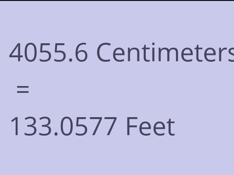 4055.6 CM TO FEET
