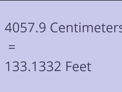 4057.9 CM TO FEET