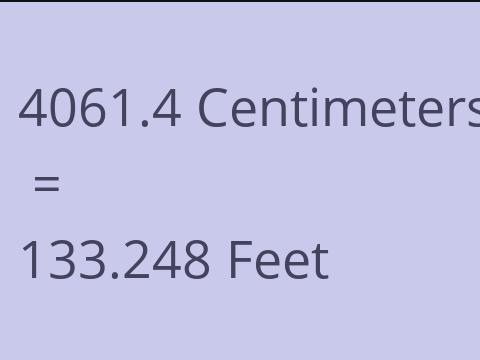4061.4 CM TO FEET