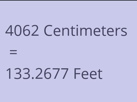 4062 CM TO FEET