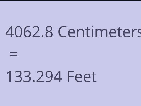4062.8 CM TO FEET