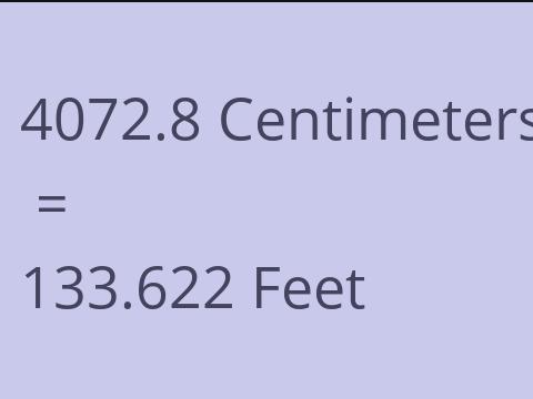 4072.8 CM TO FEET