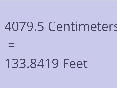 4079.5 CM TO FEET
