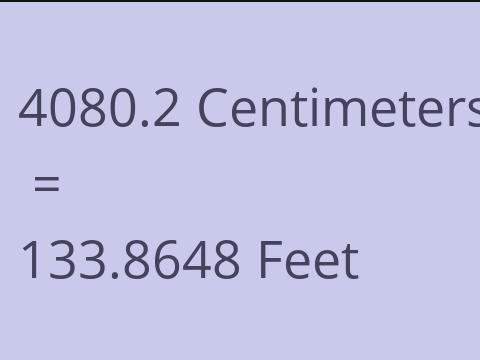 4080.2 CM TO FEET