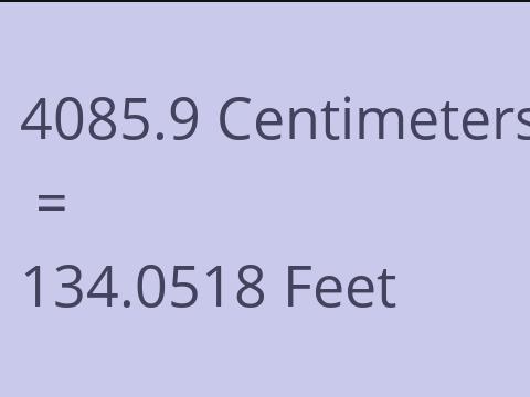 4085.9 CM TO FEET