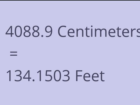 4088.9 CM TO FEET