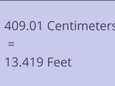 409.01 CM TO FEET