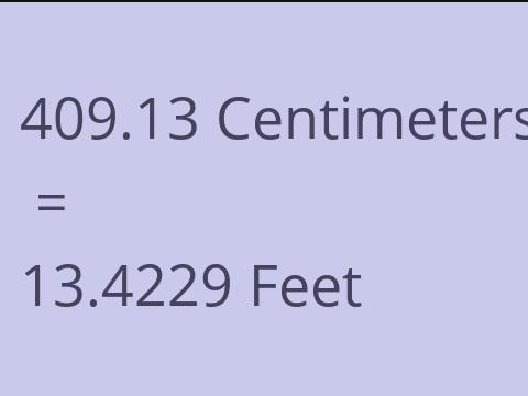 409.13 CM TO FEET