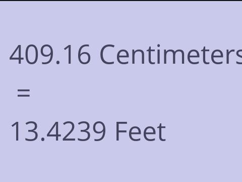 409.16 CM TO FEET