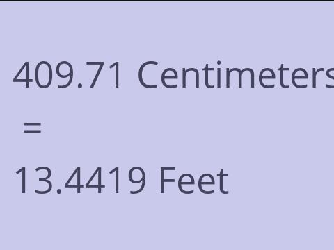 409.71 CM TO FEET