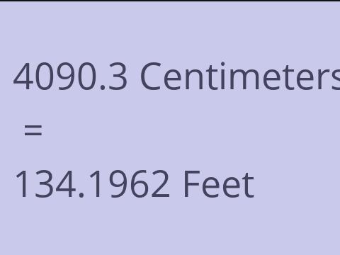 4090.3 CM TO FEET