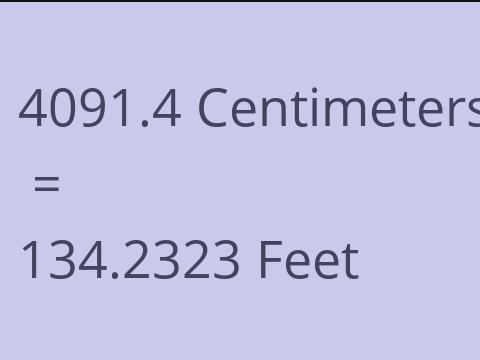 4091.4 CM TO FEET