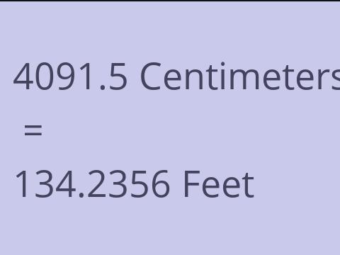 4091.5 CM TO FEET