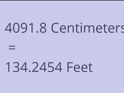 4091.8 CM TO FEET