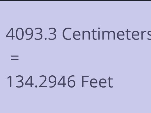 4093.3 CM TO FEET