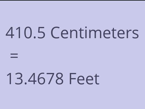 410.5 CM TO FEET