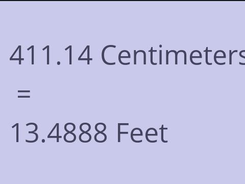 411.14 CM TO FEET