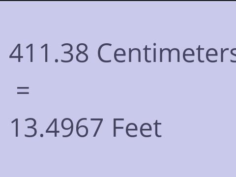 411.38 CM TO FEET