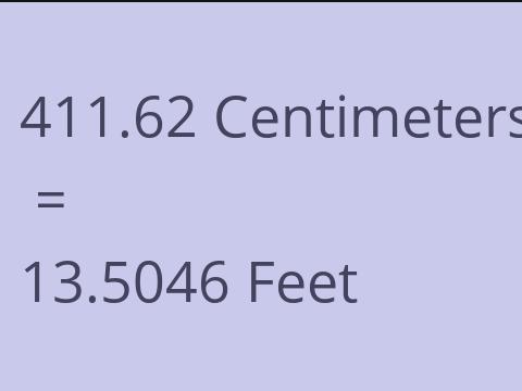 411.62 CM TO FEET