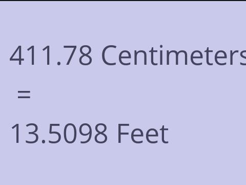 411.78 CM TO FEET