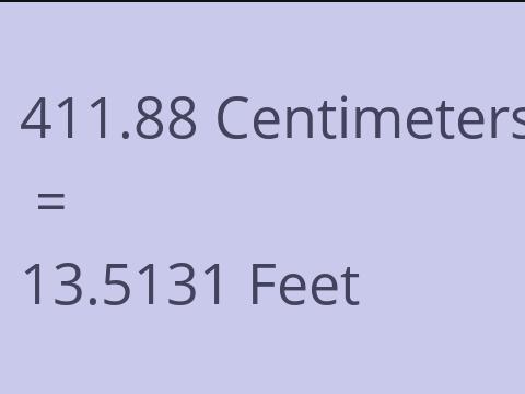 411.88 CM TO FEET