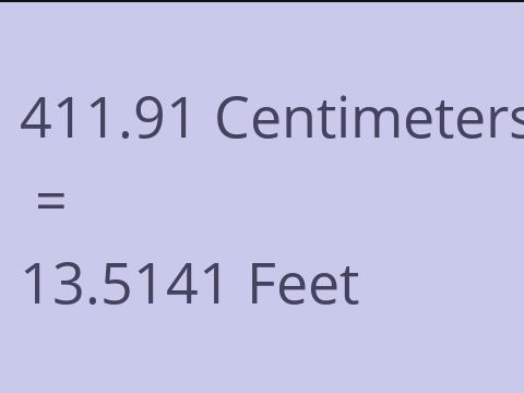 411.91 CM TO FEET