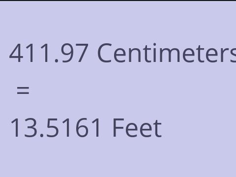 411.97 CM TO FEET