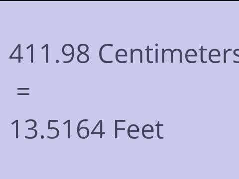 411.98 CM TO FEET