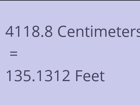 4118.8 CM TO FEET