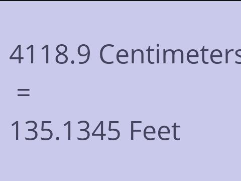 4118.9 CM TO FEET