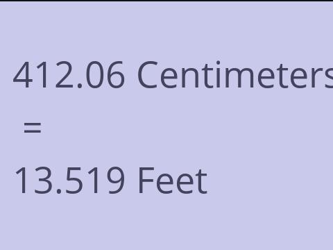 412.06 CM TO FEET