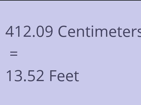 412.09 CM TO FEET