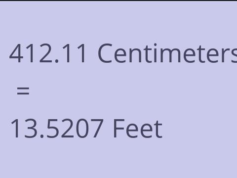 412.11 CM TO FEET