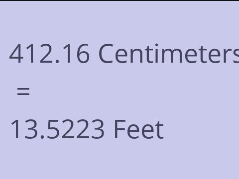 412.16 CM TO FEET