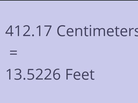 412.17 CM TO FEET