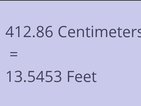 412.86 CM TO FEET